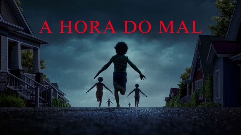 A Hora do Mal